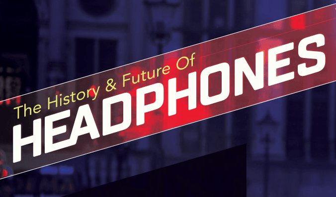 El pasado, presente y futuro de los audífonos (auriculares)
